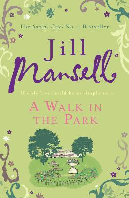 A Walk In The Park(English, Electronic book text, Mansell Jill)