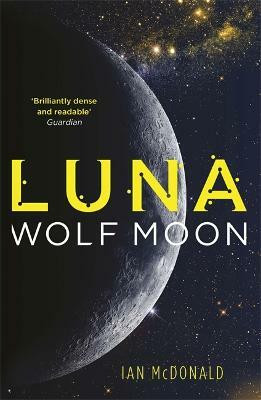 Luna: Wolf Moon(English, Paperback, McDonald Ian)