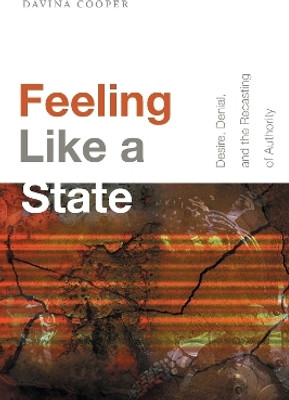 Feeling Like a State(English, Paperback, Cooper Davina)