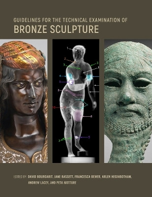 Guidelines for the Technical Examination of Bronze Sculpture(English, Paperback, unknown)
