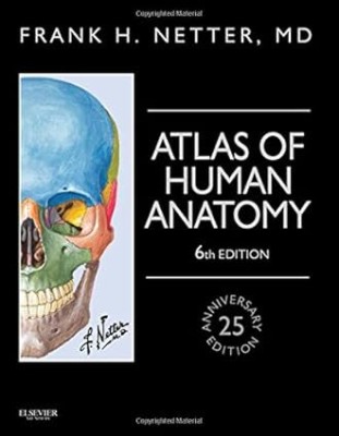 Atlas
of
Human
Anatomy;
25th
Anniversary
Edition(Paperback, Netter)