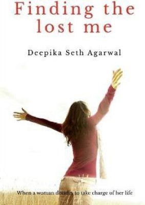 Finding the lost me(English, Paperback, Agarwal Deepika)