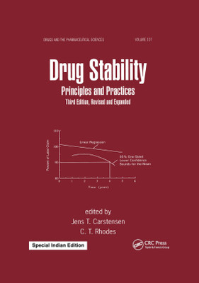 Drug Stability, Revised, and Expanded: Principles and Practices(Hardcover, Jens T. Carstensen, Christopher Rhodes)