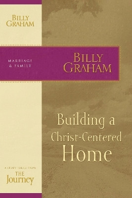 Building a Christ-Centered Home(English, Paperback, Graham Billy)
