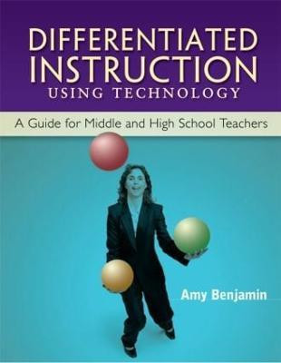 Differentiated Instruction Using Technology(English, Paperback, Benjamin Amy)