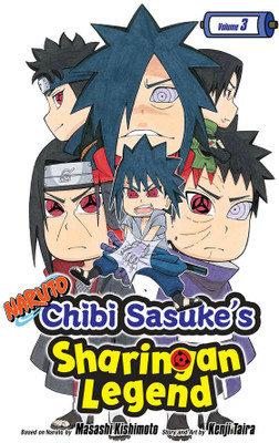 Naruto: Chibi Sasuke's Sharingan Legend, Vol. 3(English, Paperback, Kishimoto Masashi)