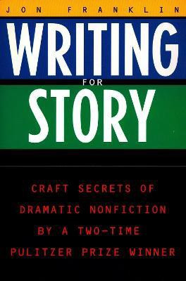 Writing for Story(English, Paperback, Franklin Jon)
