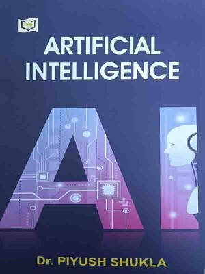 ARTIFICIAL INTELLIGENCE(Paperback, Dr. Piyush Shukla)