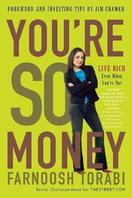 You're So Money(English, Paperback, Torabi Farnoosh)