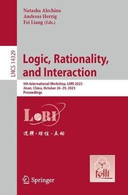 Logic, Rationality, and Interaction(English, Paperback, unknown)