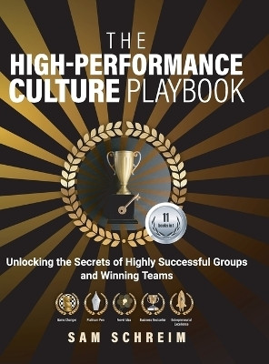 The High-Performance Culture Playbook(English, Hardcover, Schreim Sam)