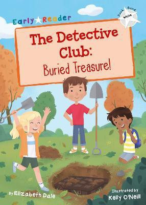 The Detective Club: Buried Treasure(English, Paperback, Dale Elizabeth)