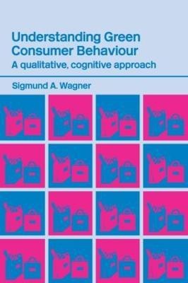 Understanding Green Consumer Behaviour(English, Paperback, Wagner Sigmund A.)