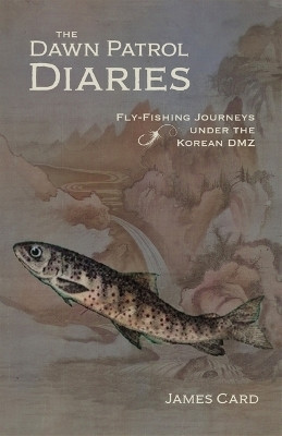 The Dawn Patrol Diaries(English, Paperback, Card James)