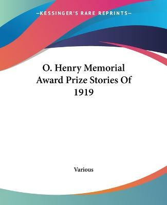 O. Henry Memorial Award Prize Stories Of 1919(English, Paperback, Various)
