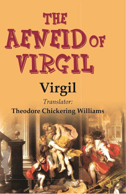The Aeneid of Virgil(Paperback, Virgil, Translator: Theodore Chickering Williams)