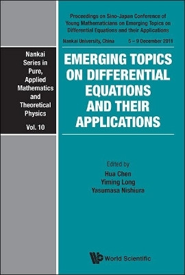 Emerging Topics On Differential Equations And Their Applications - Proceedings On Sino-japan Conference Of Young Mathematicians(English, Hardcover, unknown)