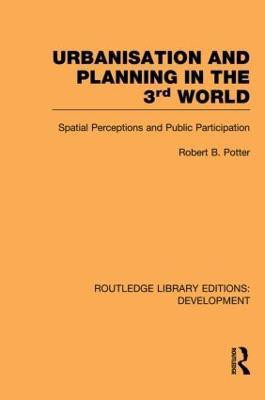 Urbanisation and Planning in the Third World(English, Paperback, Potter Robert)