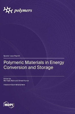 Polymeric Materials in Energy Conversion and Storage(English, Hardcover, unknown)