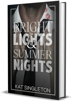 Bright Lights and Summer Nights (English, paperback, kat singleton)(Paperback, Kat singleton)