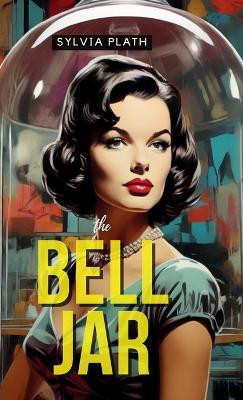 The Bell Jar(English, Hardcover, Plath Sylvia)