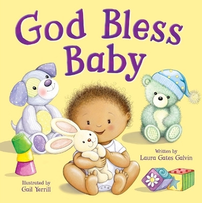 God Bless Baby(English, Board book, Gates Galvin Laura)