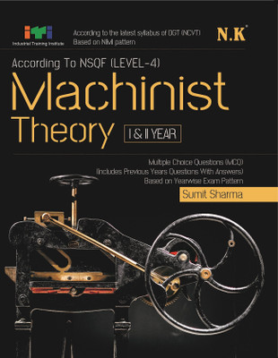 Neelkanth - Machinist Theory (I & II Year) - English NSQF Level - 4 ITI Book(Paperback, Sumit Sharma)