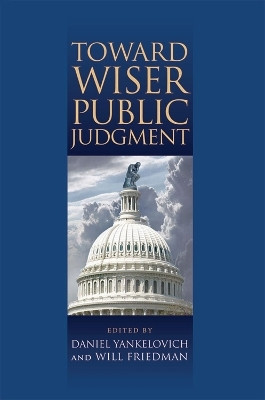 Toward Wiser Public Judgment(English, Hardcover, unknown)