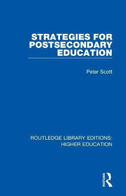 Strategies for Postsecondary Education(English, Paperback, Scott Peter)