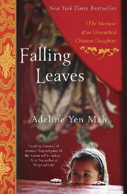 Falling Leaves(English, Paperback, Mah Adeline Yen)