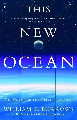 This New Ocean(English, Paperback, Burrows William E.)