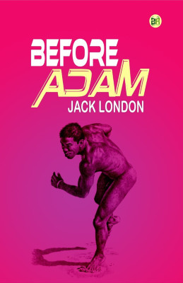 Before Adam(Paperback, Jack London)