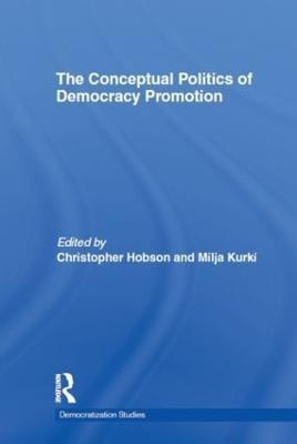 The Conceptual Politics of Democracy Promotion(English, Hardcover, unknown)