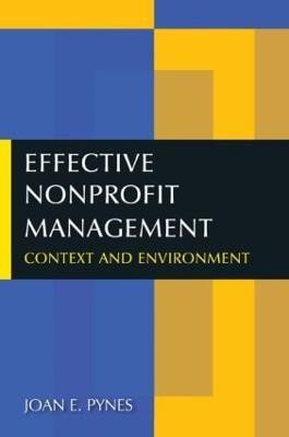 Effective Nonprofit Management(English, Paperback, Pynes Joan E.)