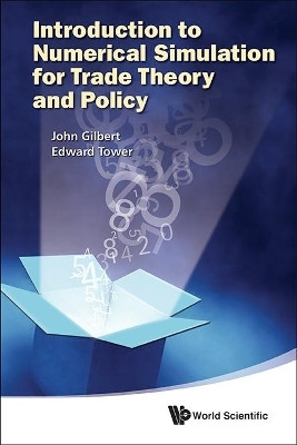 Introduction To Numerical Simulation For Trade Theory And Policy(English, Hardcover, Gilbert John)