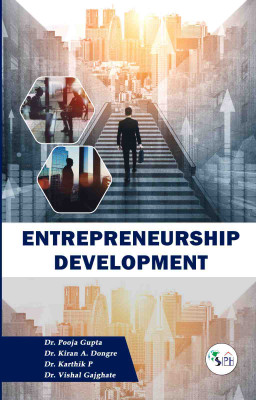 Entrepreneurship Development(Paperback, Dr. POOJA GUPTA Dr. KIRAN A. DONGRE Dr. KARTHIK P Dr. VISHAL GAJGHATE)