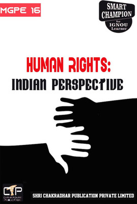 IGNOU MGPE 16 Solved Guess Papers from IGNOU Study Material/Help Book/Guidebook titled Human Rights: Indian Perspective for Exam Preparations (Latest Syllabus) IGNOU MAGPS mgpe16(Black n White Printed, Bhavya Kumar Sahni) IGNOU MGPE 16 Solved Guess Papers from IGNOU Study Material/Help Book/Guidebook titled Human Rights: Indian Perspective for Exam Preparations (Latest Syllabus) IGNOU MAGPS mgpe16(Black n White Printed, Bhavya Kumar Sahni)