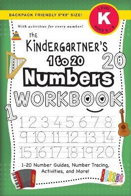 The Kindergartner's 1 to 20 Numbers Workbook(English, Paperback, Dick Lauren)