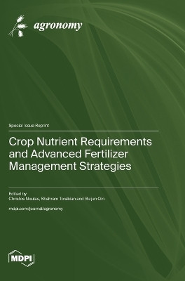 Crop Nutrient Requirements and Advanced Fertilizer Management Strategies(English, Hardcover, unknown)