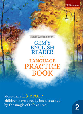 Ratna Sagar-Gem's English Reader Language Practice Book For Class 2 (Silver Jubilee Edition)(Textbook Binding, Our Experts)