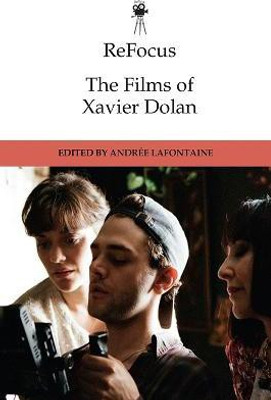 ReFocus: The Films of Xavier Dolan(English, Paperback, unknown)