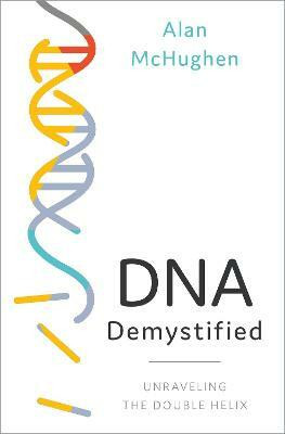 DNA Demystified(English, Hardcover, McHughen Alan)