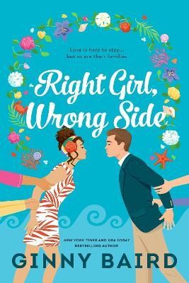 Right Girl, Wrong Side(English, Paperback, Baird Ginny)