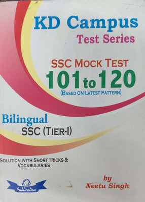 KD Campus Test Series Bilingual SSC (Tier-I) SSC Mock Tests 101 TO120(Paperback, Neetu Singh)