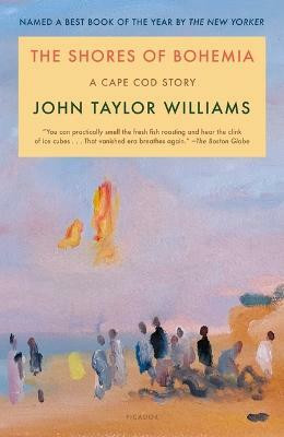 The Shores of Bohemia(English, Paperback, Williams John Taylor)