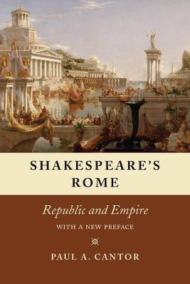 Shakespeare's Rome(English, Paperback, Cantor Paul A.)