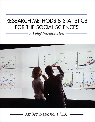 Research Methods and Statistics for the Social Sciences(English, Paperback, DeBono Amber)