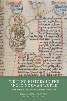 Writing History in the Anglo-Norman World(English, Paperback, unknown)