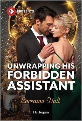 Unwrapping His Forbidden Assistant(English, Paperback, Hall Lorraine)