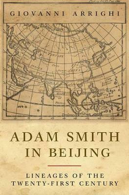 Adam Smith in Beijing(English, Paperback, Arrighi Giovanni)